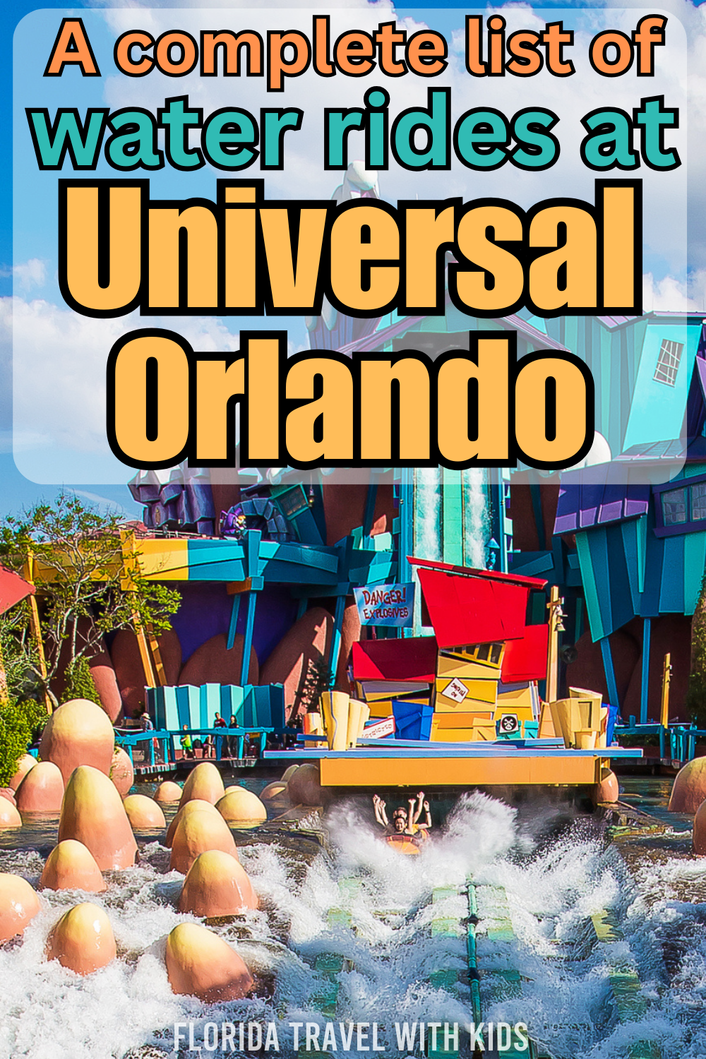 A complete list of fun water rides at Universal Orlando
