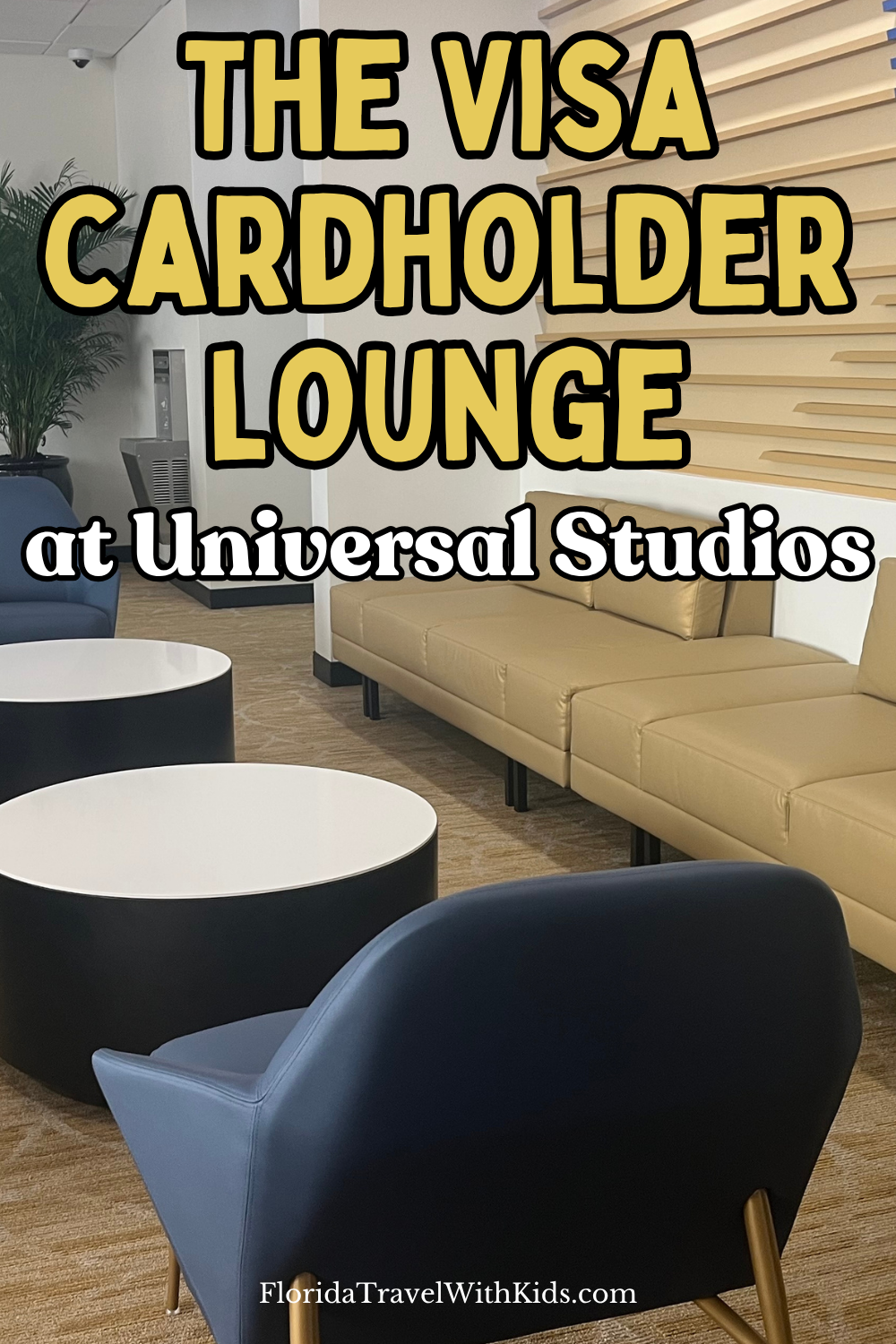Visa Cardholder Lounge at Universal Studios